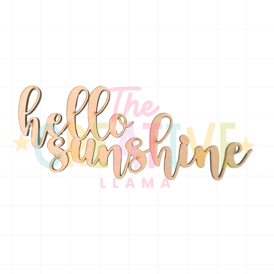 Hello Sunshine Wording